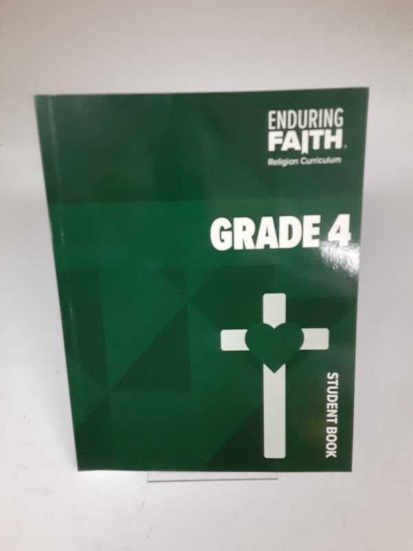 Enduring Faith Religion Curriculum Grade 4 Student Book (632215) Unused