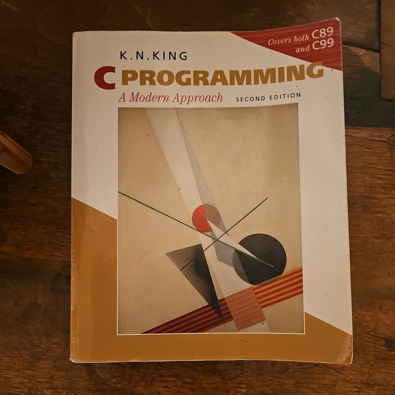 C Programming: A Modern Approach 2nd Edition by K. N. King Paperback
