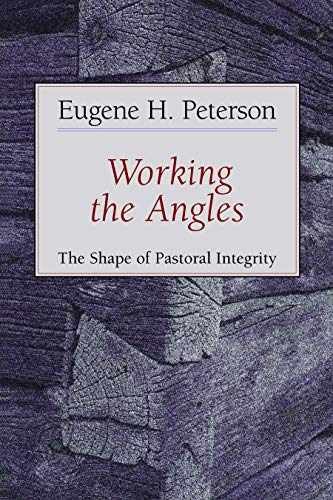 Working the Angles: The Shape of – Paperback, by Peterson Eugene H. – Very Good