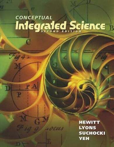 Conceptual Integrated Science by Paul Hewitt: Used
