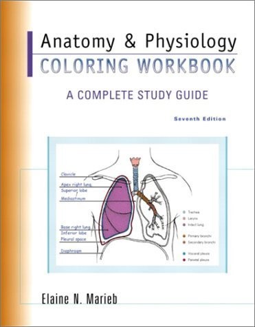 Anatomy & Physiology Coloring Workbook: A Complete Study Guide (7th Edition)…
