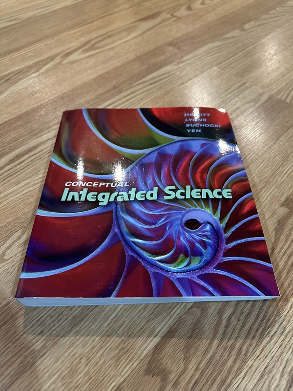 Conceptual Integrated Science Book by Paul G. Hewitt L@@k!!