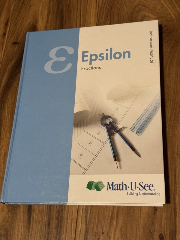 Math-U-See Epsilon Fractions Instruction Manual Hardcover Free Shipping