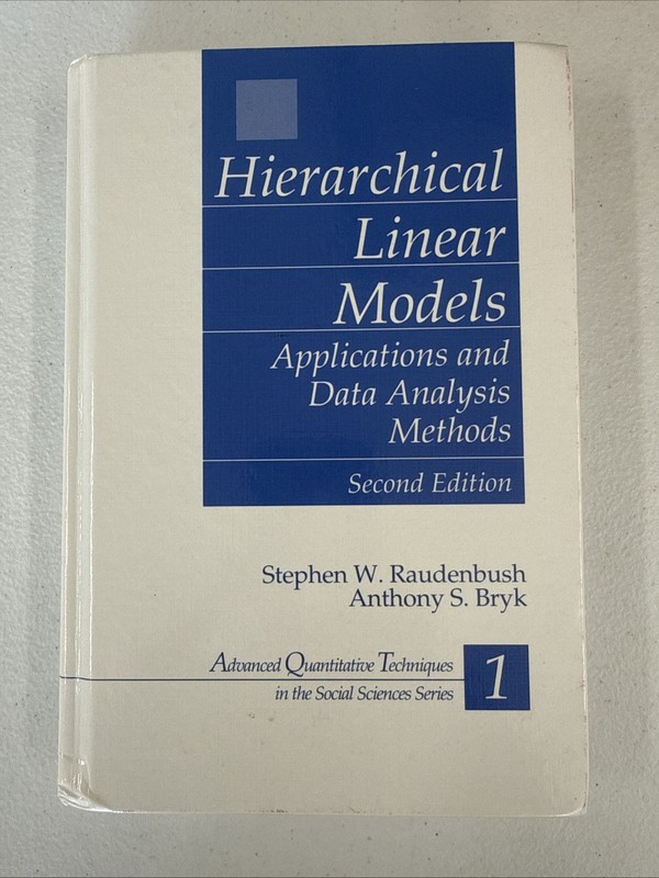 Hierarchical Linear Models Applications And Data Analysis Methods Second Edition