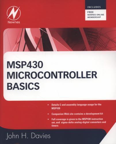MSP430 Microcontroller Basics by Davies, John H.