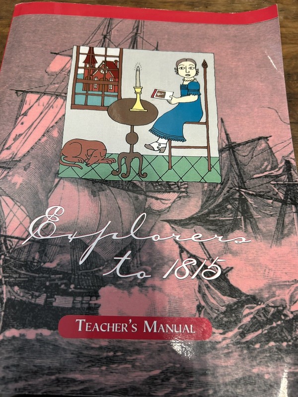 Explorers To 1815 – Veritas Press / Teacher’s Manual