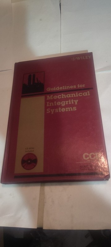 Guidelines for Mechanical Integrity Systems book HC wiley w/ MEDIA CD