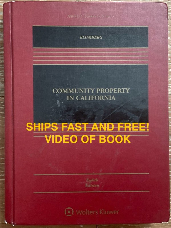 144- GOOD Community Property In California 8th Edition 9781543804409