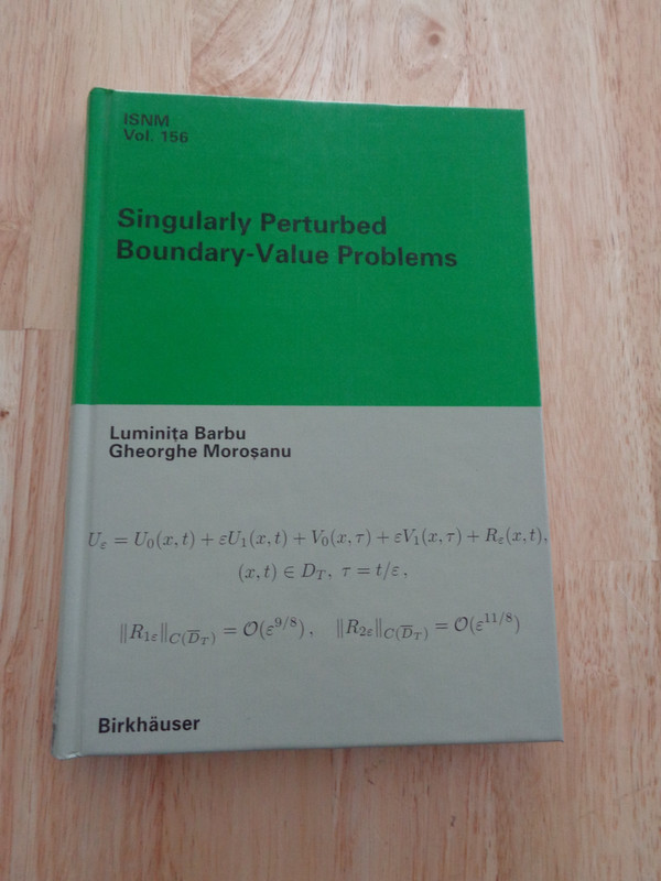 Singularly Perturbed Boundary-Value Problems, L. Barbu, G. Morosanu 2000 HC