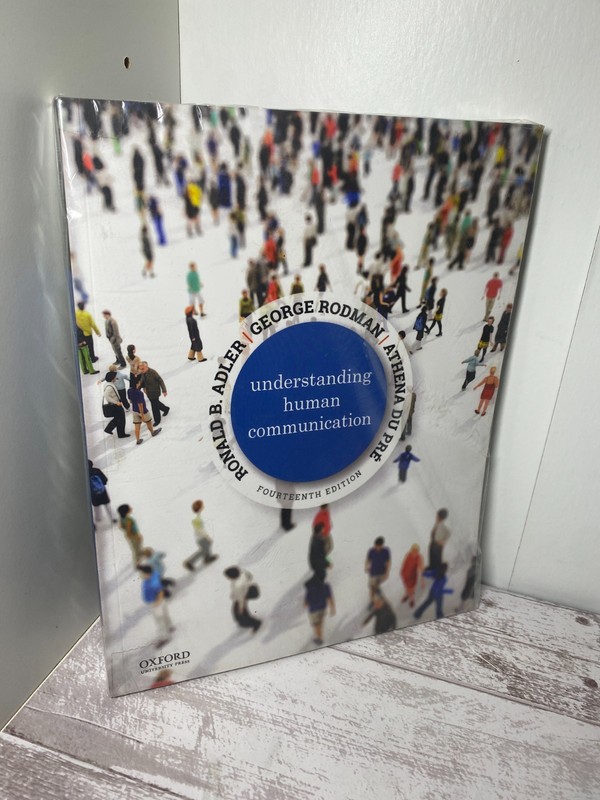 Understanding Human Communication by Ronald B. Adler 14th Edition