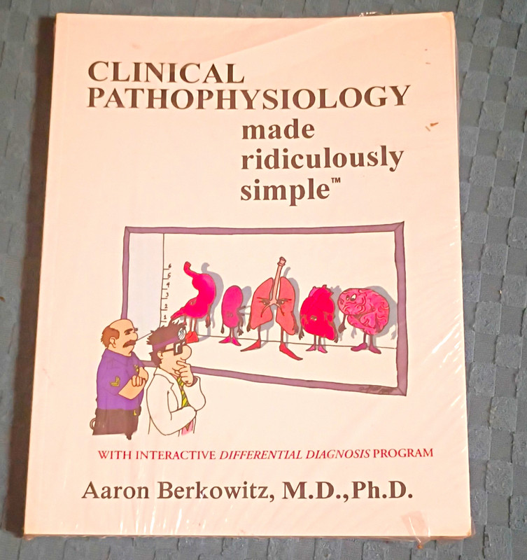 Clinical Pathophysiology Made Ridiculously Simple Berkowitz 2007 w/ Program
