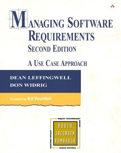 Managing Software Requirements: A Use Case Approach (2nd Edition