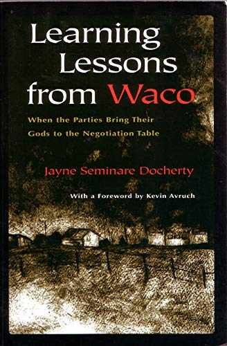 Learning Lessons From Waco: When – Paperback, by Docherty Jayne – Very Good