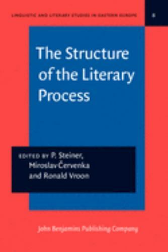 The Structure of the Literary Process: Studies dedicated to the Memory of Felix