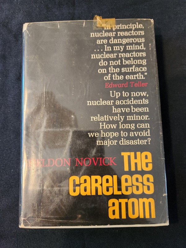THE CARELESS ATOM BY SHELDON NOVICK HC/DJ FIRST EDITION 1969