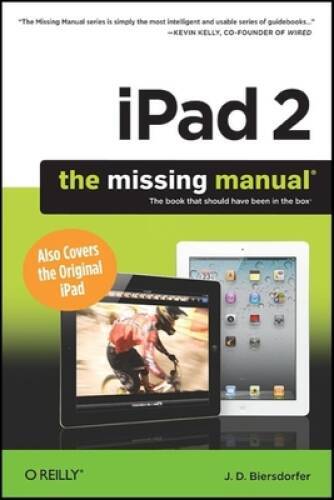 iPad 2: The Missing Manual (Missing Manuals) – Paperback – VERY GOOD