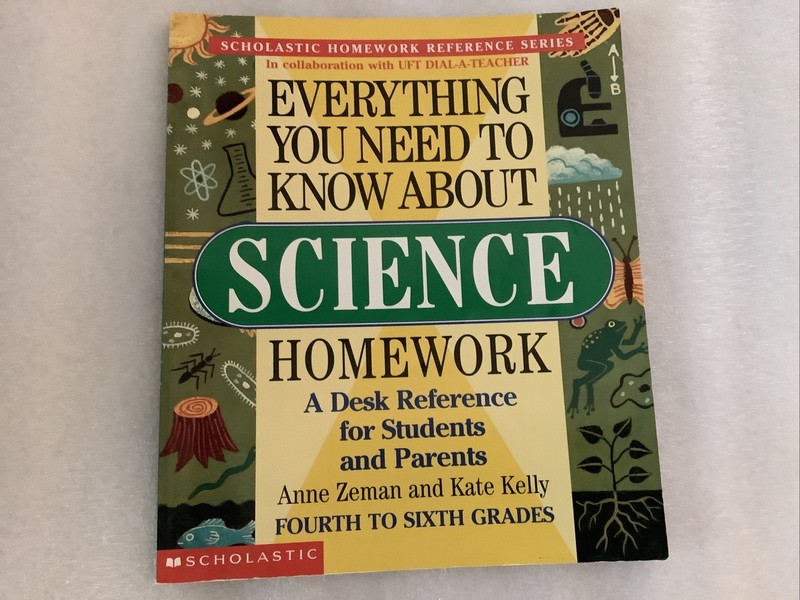 Everything You Need to Know about SCIENCE Homework Series, Ages 9 up Scholastic