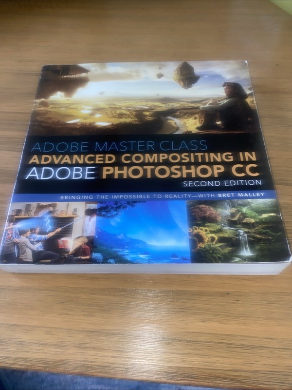 Adobe Master Class: Advanced Compositing in Adobe Photoshop CC Paperback