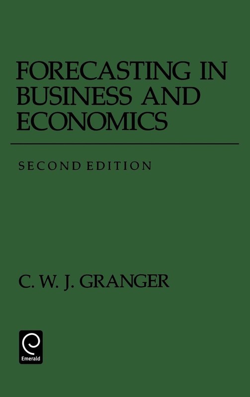 Forecasting in Business and Economics (Economic Theory, Econometrics, and Ma…