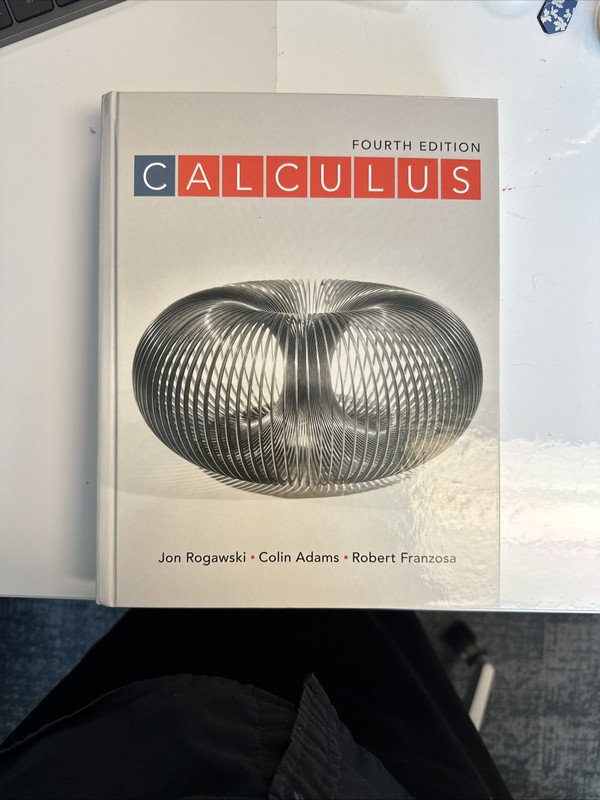 Calculus Fourth Edition Rogawski Adams Franzosa Hardcover W.H. Freeman 2019
