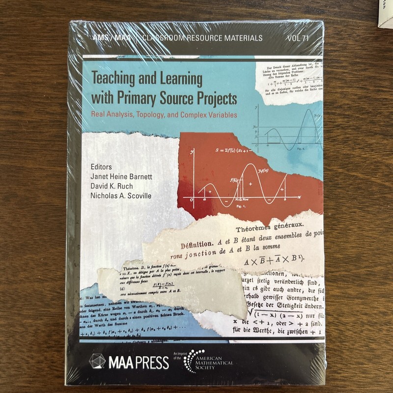 Teaching and Learning with Primary Source Projects: Real Analysis, Topology New