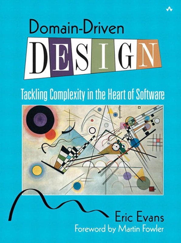 Domain-Driven Design : Tackling Complexity in the Heart of Software HC gallery