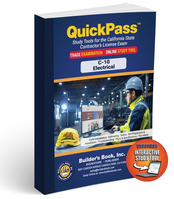 QUICKPASS STUDY TOOLS FOR THE C-10 ELECTRICAL LICENSE EXAMIN… Builder’s Book I