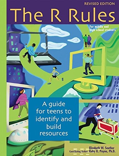 THE R RULES WORKBOOK – REVISED EDITION By Elizabeth W. Souther & Ruby K. Payne