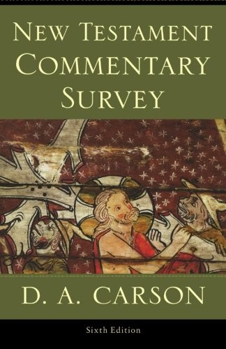 New Testament Commentary Survey – paperback Carson, D. A.