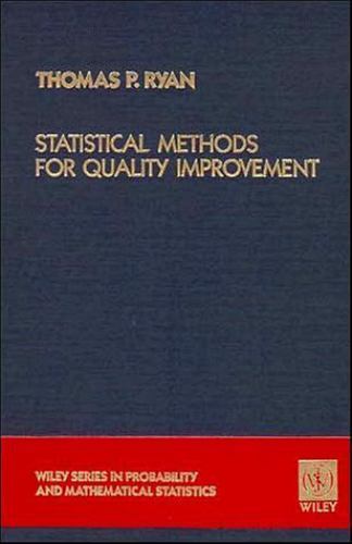 Statistical Methods for Quality Improvement by Thomas P. Ryan