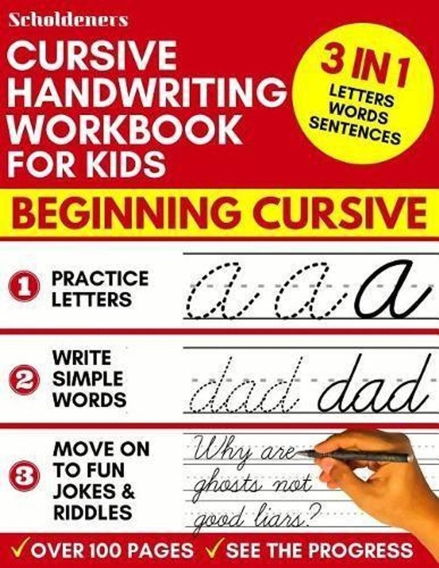 Cursive Handwriting Workbook for Kids: 3-in-1 Writing Practice Book to Master Le
