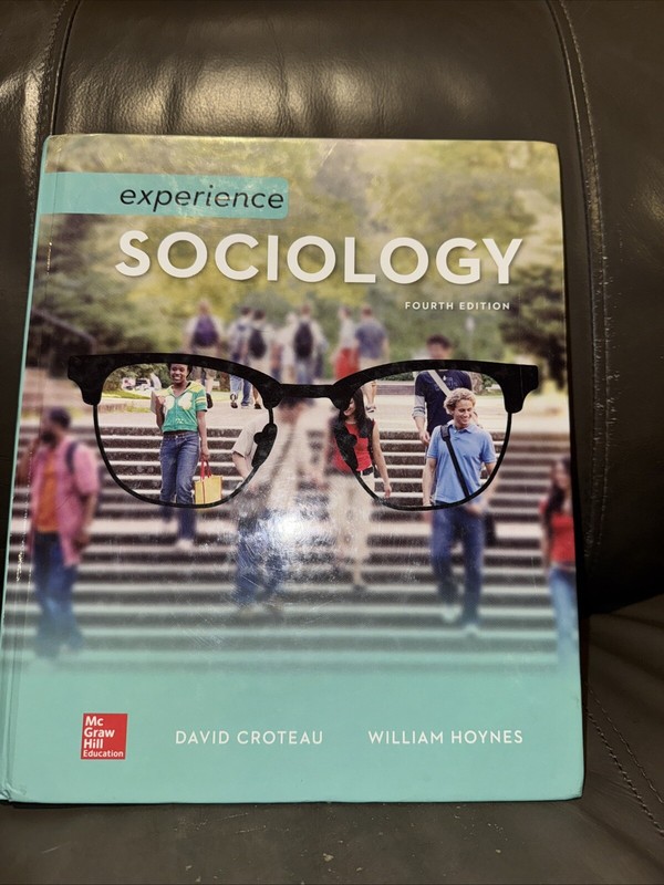 Experience Sociology Fourth Edition Hardback By David Croteau And William Joyner