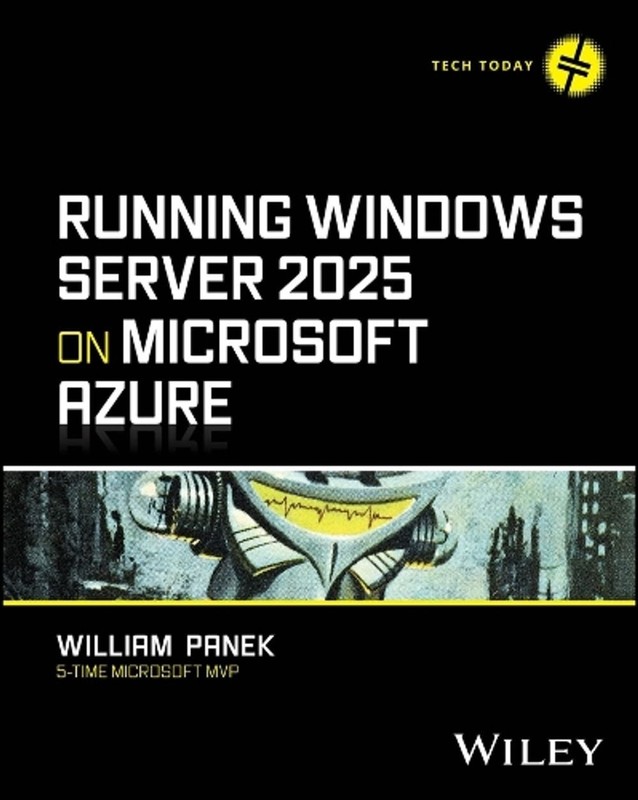 Running Windows Server 2025 on Microsoft Azure by William Panek (English) Paperb