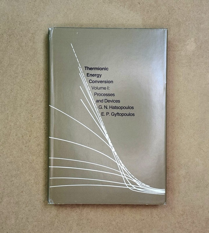 Rare! 1967 Thermionic Energy Conversion Vol 1-Processes & Devices by Hatsopoulos gallery