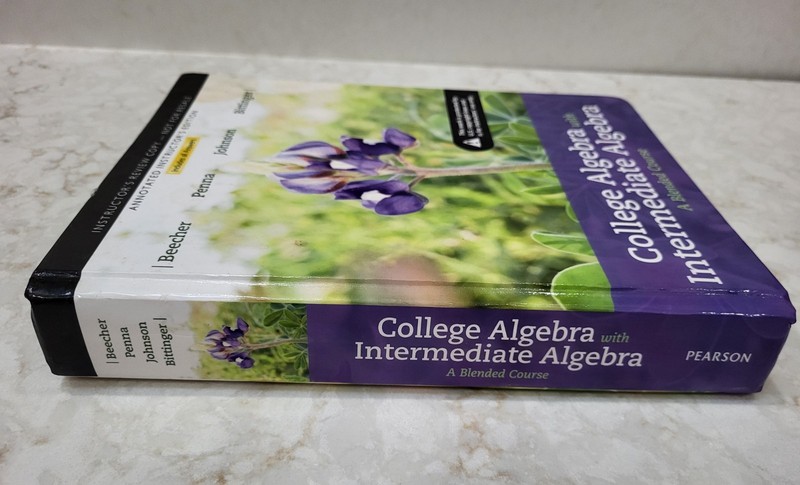 College Algebra with Intermediate Algebra A Blended Course INSTRUCTOR'S ED. gallery