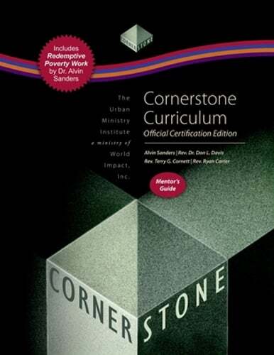 Cornerstone Curriculum Official Certification Edition Mentor’s Guide by Sanders