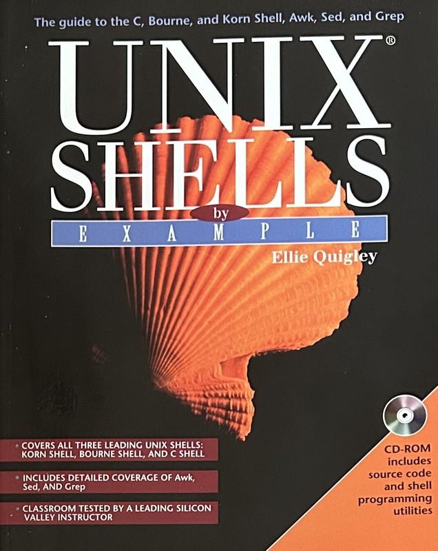 UNIX Shells by Example, Quigley 1997 PB 1st Vintage Computer Science FREE PP