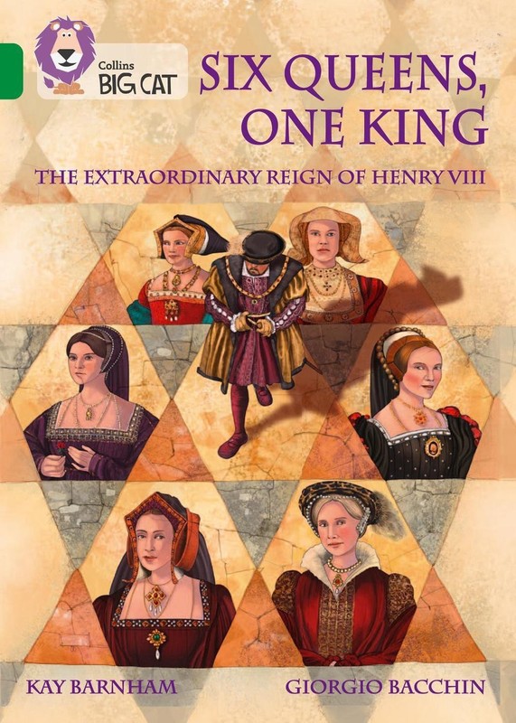 Six Queens, One King: The Extraordinary Reign of Henry VIII: Band 15/Emerald by
