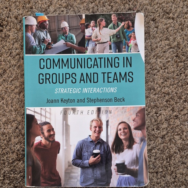 Communicating in Groups and Teams Fourth Edition Paperback Keyton Beck Cognella