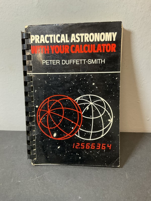 Practical Astronomy With Your Calculator Peter Duffett-Smith 1980 Cambridge