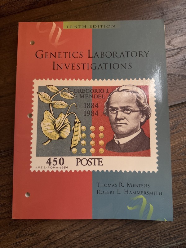 Genetics : Laboratory Investigations by Robert L. Hammersmith and Thomas R….