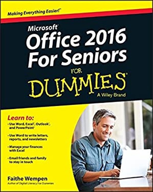 Office 2016 for Seniors for Dummies Paperback Faithe Wempen