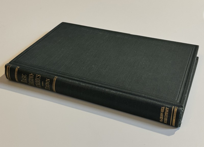 * FIRST EDITION * Basic Thermodynamics By Charles Leonard Brown, 1951 [VINTAGE]