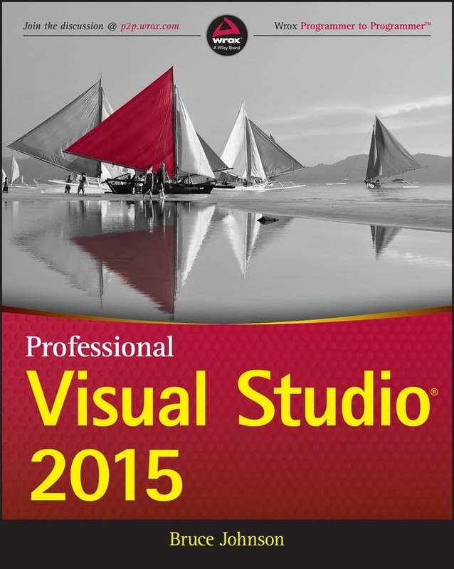 Professional Visual Studio 2015 – paperback Johnson, Bruce