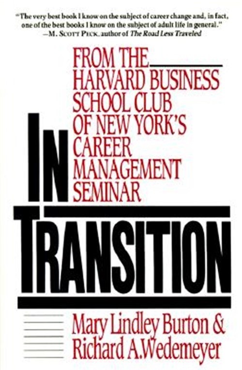 In Transition: From the Harvard Business School Club of New York’s Career Manage