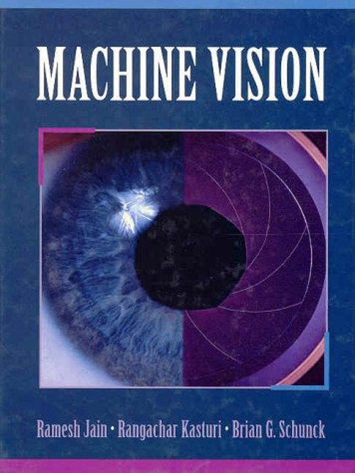 Machine Vision Hardcover Ramesh C., Schunck, Brian G., Kasturi, R