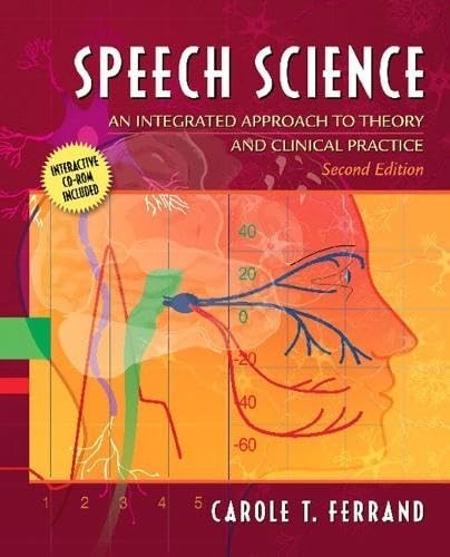 Speech Science: An Integrated Appro…, Ferrand, Carole