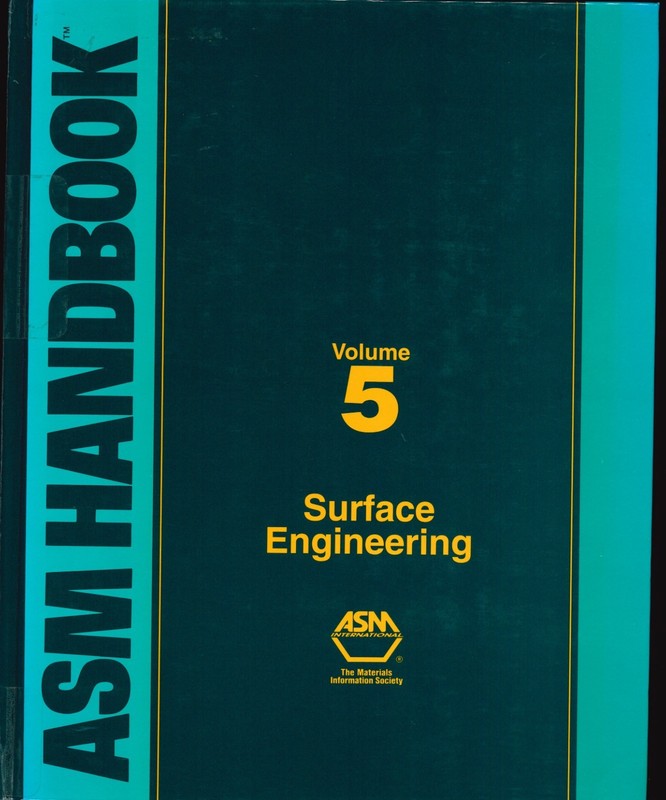 ASM Handbook, Volume 5: Surface Engineering by Reidenbach