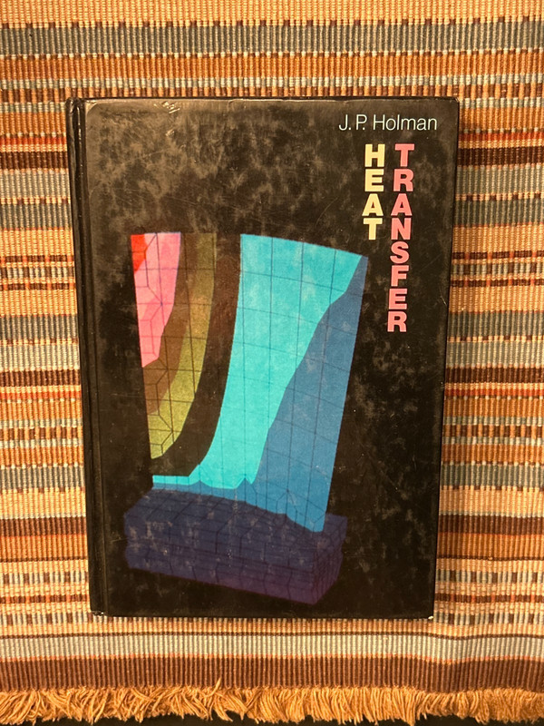 Heat Transfer – 1986 – J. P. Holman – 6th Edition – Good Condition