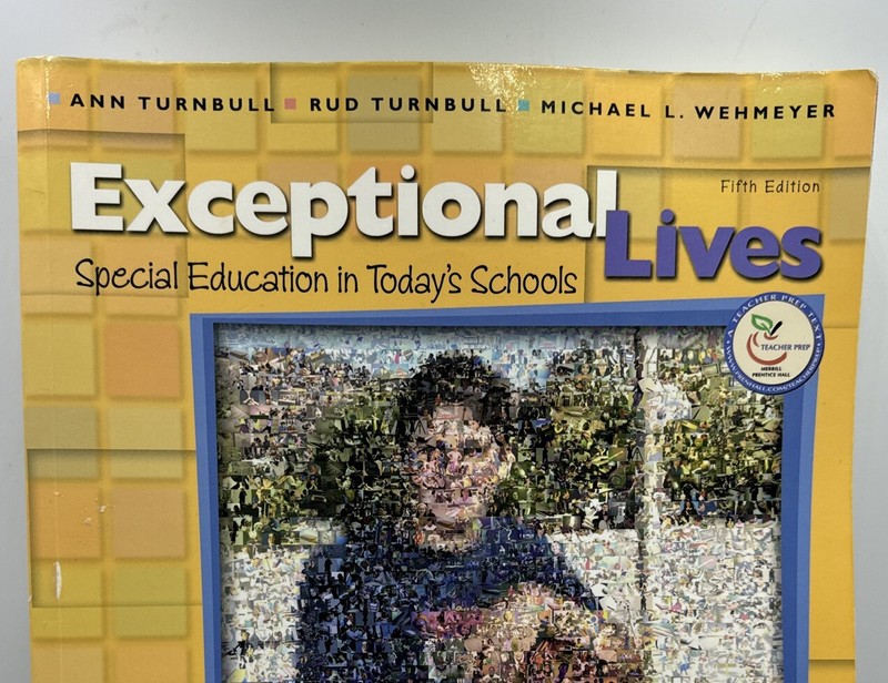 Exceptional Lives: Special Education in Today's Schools by Michael L. Wehmeyer gallery